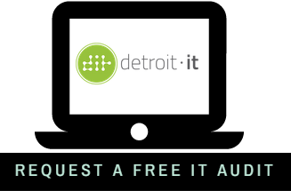 Detroit-IT-Request-A-Free-Audit
